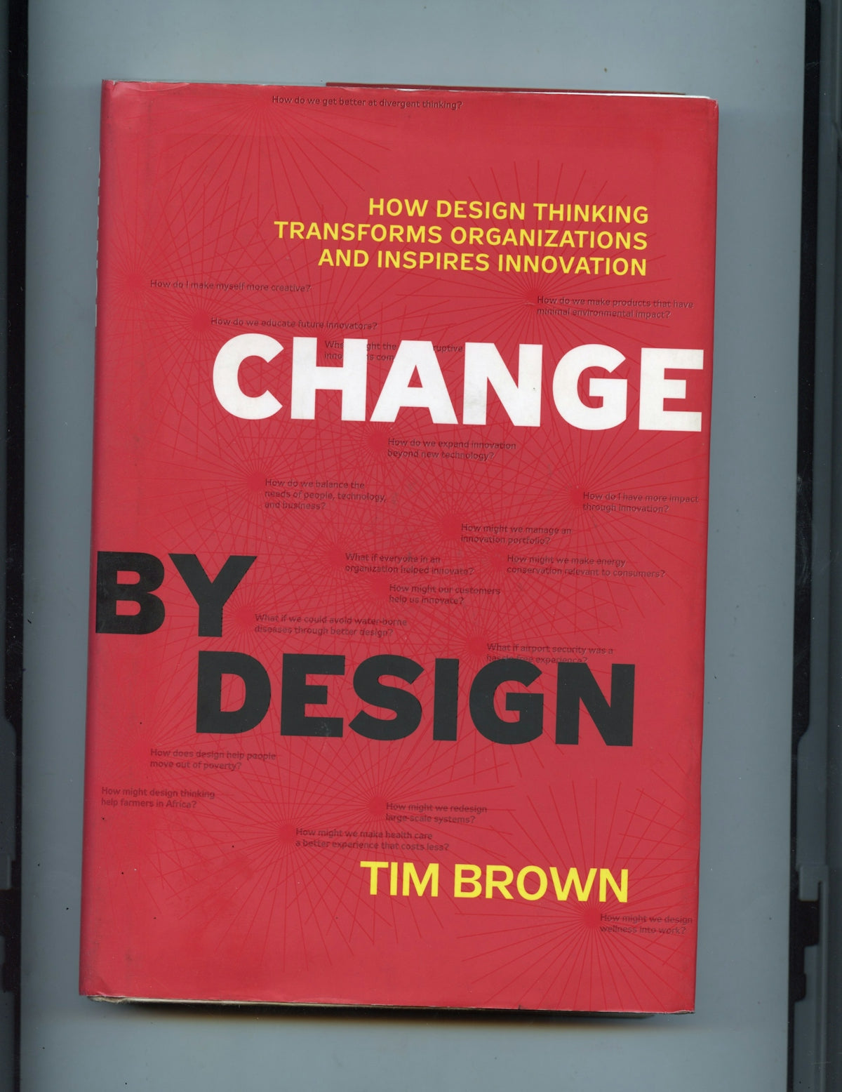 A book titled change by design.